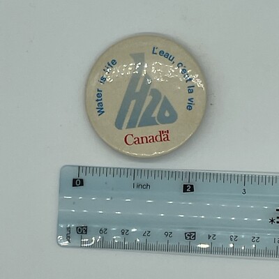 Vintage H2O Canda Water Is Life Pinback Button Pin L eau C est La Vie