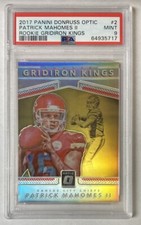 Patrick Mahomes II 2017 Donruss Optic GK Rookie PRIZM REFRACTOR PSA Mint 9