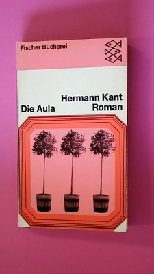 161230 Hermann Kant DIE AULA, ROMAN,