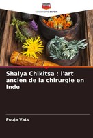 Pooja Vats | Shalya Chikitsa : L'art Ancien De La Chirurgie En Inde | Buch