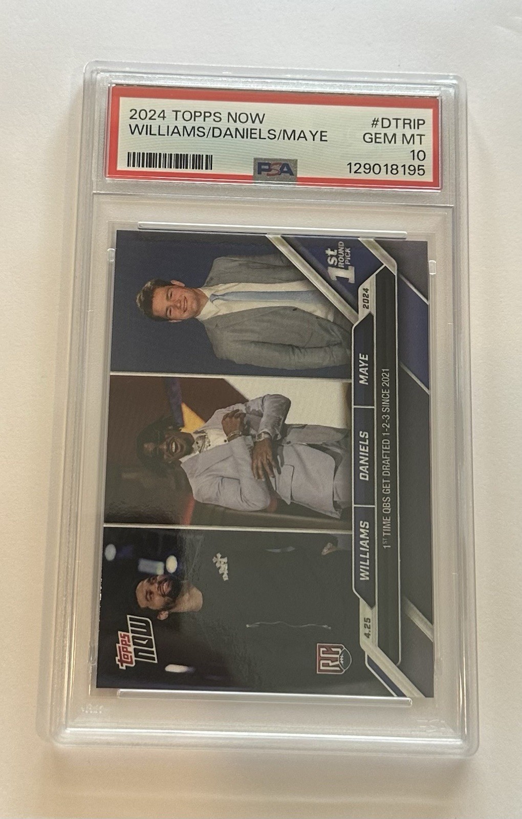 2024 Topps Now Caleb Williams, Jayden Daniels, Drake Maye RC #DTRIP PSA 10