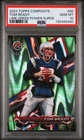 2023 TOPPS COMPOSITE LIME GREEN POWER SURGE #60 TOM BRADY 14/20 PSA 10