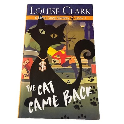 The Cat Came Back (the 9 Lives Cozy Mystery Series, Book 1) - Paperback