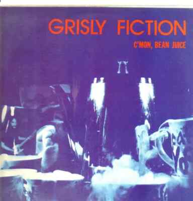Grisly Fiction Cmon, Bean Juice NEAR MINT Community 3 Vinyl LP