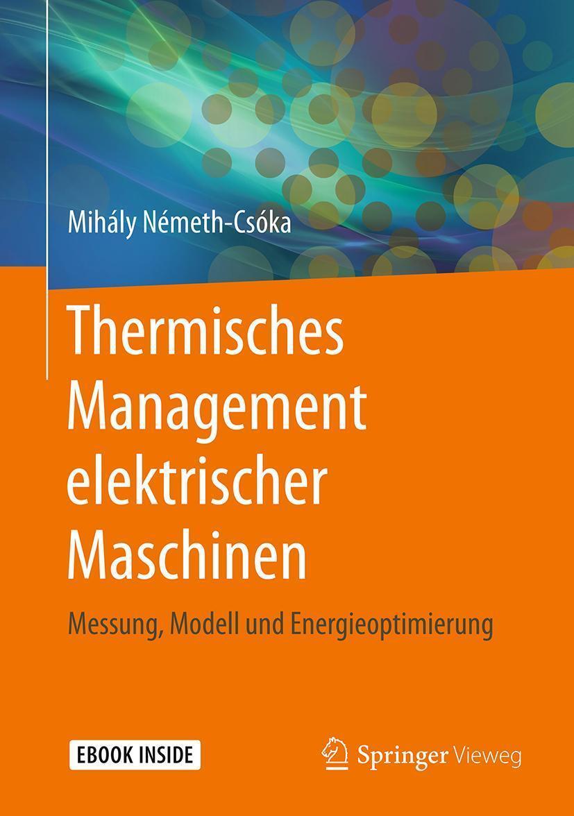 Thermisches Management Elektrischer Maschinen Mihály Németh-csóka