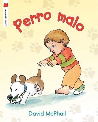 Perro malo by David McPhail (Spanish) Paperback Book