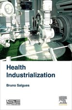 Health Industrialization by Bruno Salgues (English) Hardcover Book