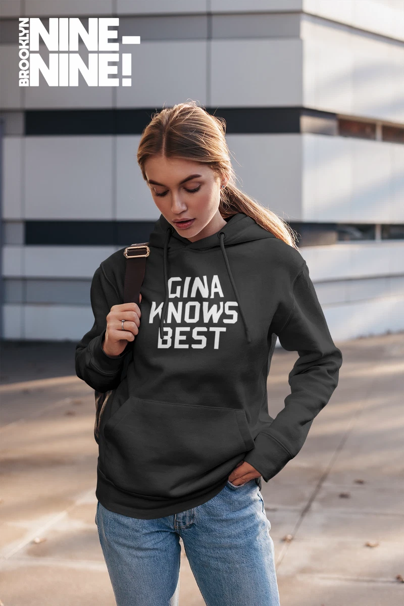 Brooklyn 99 Gina Knows Best Hoodie
