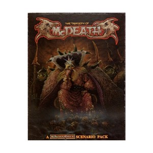 GW Warhammer Fantasy Tragedy of McDeath Fair/EX
