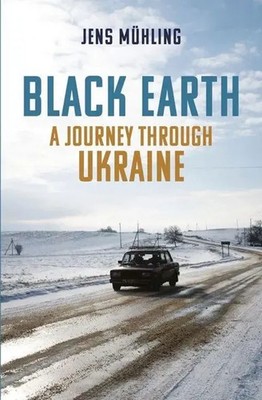 Jens Muhling | Black Earth | Taschenbuch | Englisch (2022) | Haus Publishing