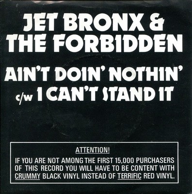 Jet Bronx  The Forb - Ain't Doin' Nothin' / I Can't Stand It - Used Vi - K34z