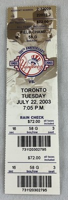 MLB 2003 07/22(09/08)Toronto Blue Jays at NY Yankees FULL Ticket-Mike Mussina WP