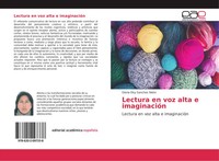 Gloria Elsy Sanchez Nieto | Lectura En Voz Alta E ImaginacióN | Taschenbuch