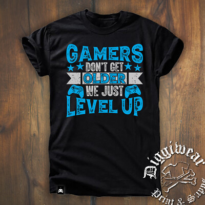 GAMERS DONT GET OLDER |  ZOCKEN GEBURTSTAG SPRUCH GESCHENK SPASS FUN SHIRT S-5XL