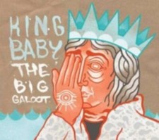 KING BABY: BIG GALOOT - CD