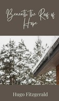 Hugo Fitzgerald | Beneath The Roof Of Hope | Buch | Englisch (2025)