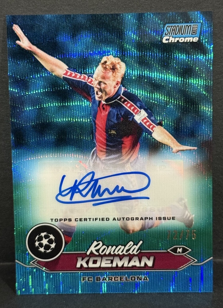 2023-24 Topps Chrome Stadium Club UCC Barcelona Ronald Koeman Auto