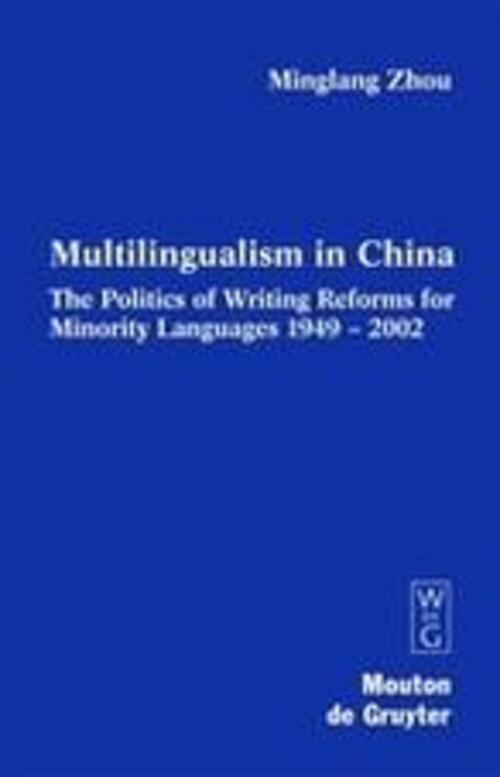 Thumbnail - Minglang Zhou | Multilingualism In China | Buch | Englisch (2003) |