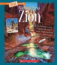ZION (TRUE BOOKS: NATIONAL PARKS) By Tamra B. Orr *Excellent Condition*