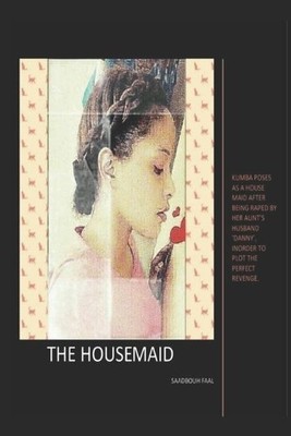 Saadbouh Faal The House Maid (Taschenbuch)
