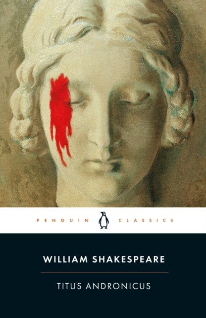 Titus Andronicus by William Shakespeare (Paperback Book)