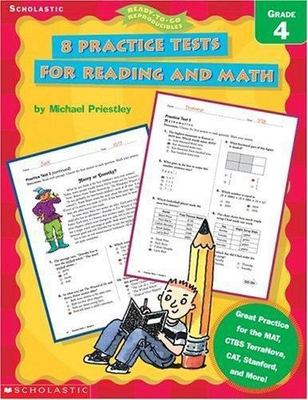 8 Practice Tests for Reading and Math: Grade 4