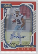 2022 Absolute Rookies Spectrum Red Signatures 57/75 Jalen Tolbert #131 Auto 0c6