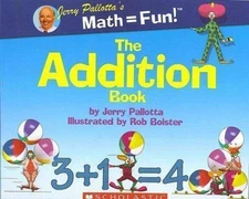 Jerry Pallotas Math  Fun The Addition Book - Paperback - VERY GOOD