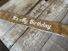 Birthday Sash Happy gold sparkly bling fun girls one size new gift any 16 21 18