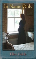 In Name Only Ellen Gable Taschenbuch Kartoniert / Broschiert Englisch 2009
