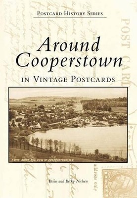 Brian Nielsen Becky Nielsen Around Cooperstown (Taschenbuch) (US IMPORT)