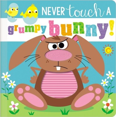 Never Touch a Grumpy Bunny by Ltd. Make Believe Ideas 9781800582682