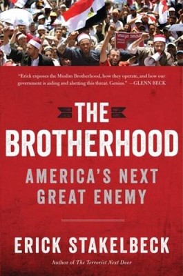 The Brotherhood: AmericaÂ?s Next Great Enemy (NONE) - Hardcover - GOOD