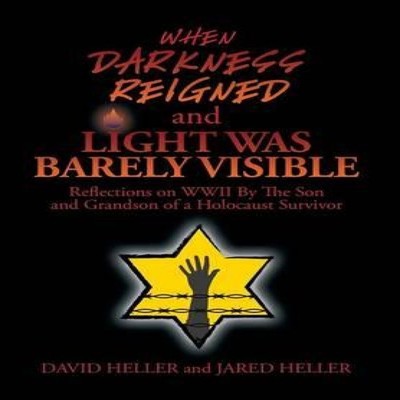WHEN DARKNESS REIGNED AND LIGHT WAS BARELY VISIBLE Reflections on