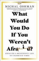 Michal Oshman - What Would You Do If You Weren't Afraid Creatin - G245Z
