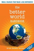 Ellis Jones (U. A.) | The Better World Handbook | Taschenbuch | Englisch (2007)