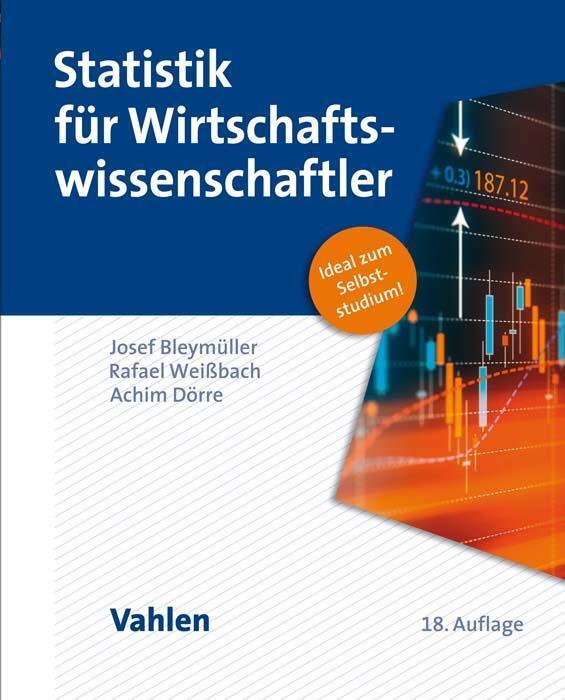 Thumbnail - Statistik Für Wirtschaftswissenschaftler | Josef Bleymüller (u. A.) |