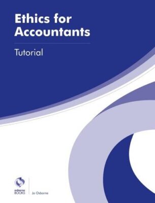 Ethics for Accountants Tutorial (AAT Advanced Diploma in Account