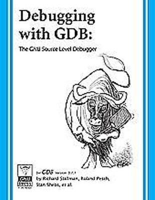 Debugging with GDB Paperback Roland H., Stallman, Richard M. Pesc