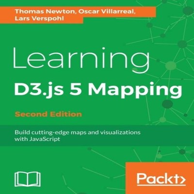 Learning 4 Mapping - Second Edition Thomas Newton Paperback Packt