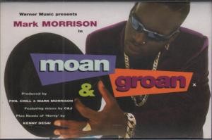 Mark Morrison Moan and Groan cassette UK Warner Music 1997 cassette single c&j