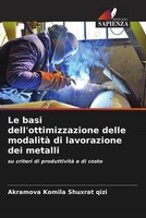 Akramova Komila Shuxrat Qizi | Le Basi Dell'ottimizzazione Delle Modalità Di...