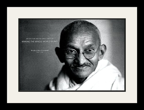 Mahatma Gandhi Photo Picture, Poster or Framed Quote "An Eye for an Eye" - Picture 3 of 16