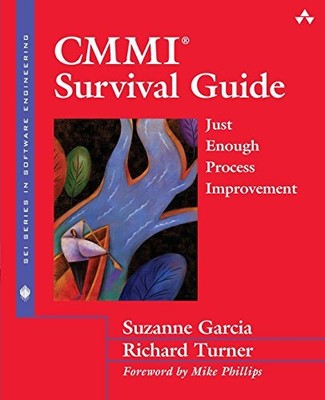 CMMI Survival Guide: Just Enough Pr..., Garcia, Suzanne