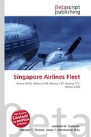 Lambert M. Surhone (U. A.) | Singapore Airlines Fleet | Taschenbuch | Englisch