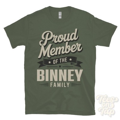 STOLZES MITGLIED DER BINNEY FAMILIE T-SHIRT Nachname Nachname Erbe Abstammung