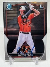 2023 Bowman Baseball 1st SIGNED Chrome BCP-183 Carter Young