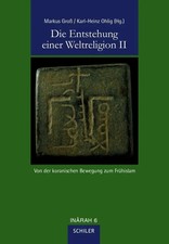 Die Entstehung einer Weltreligion II. Tl.2 | ...