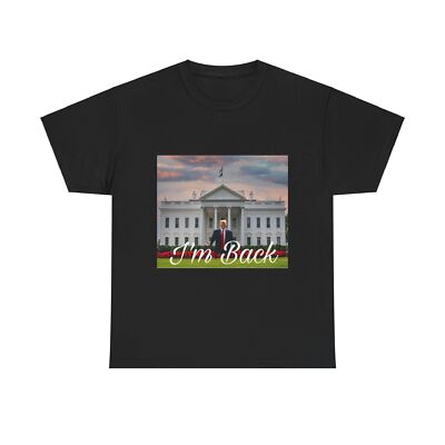 Trump Im Back Tee