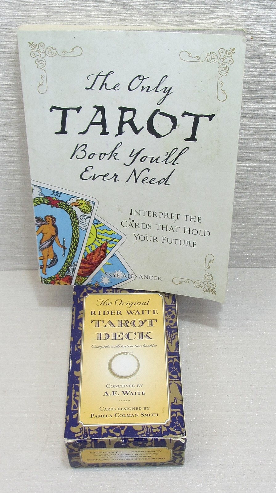 The Only Tarot Book You'll Ever Need by Skye Alexander + Rider Waite Tarot Deck